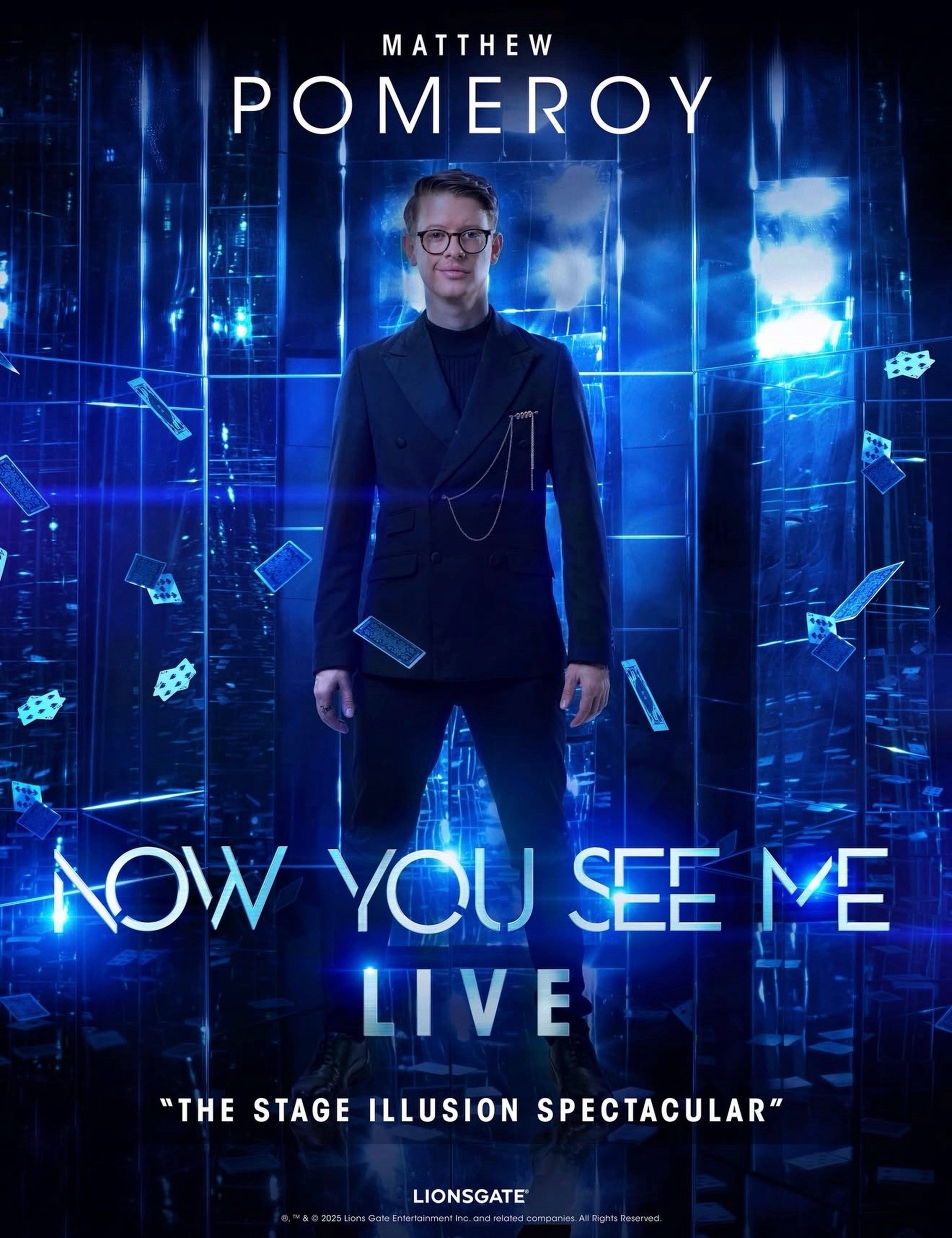 Matthew Pomeroy's poster for Now You See Me Live, the stage illusion spectacular